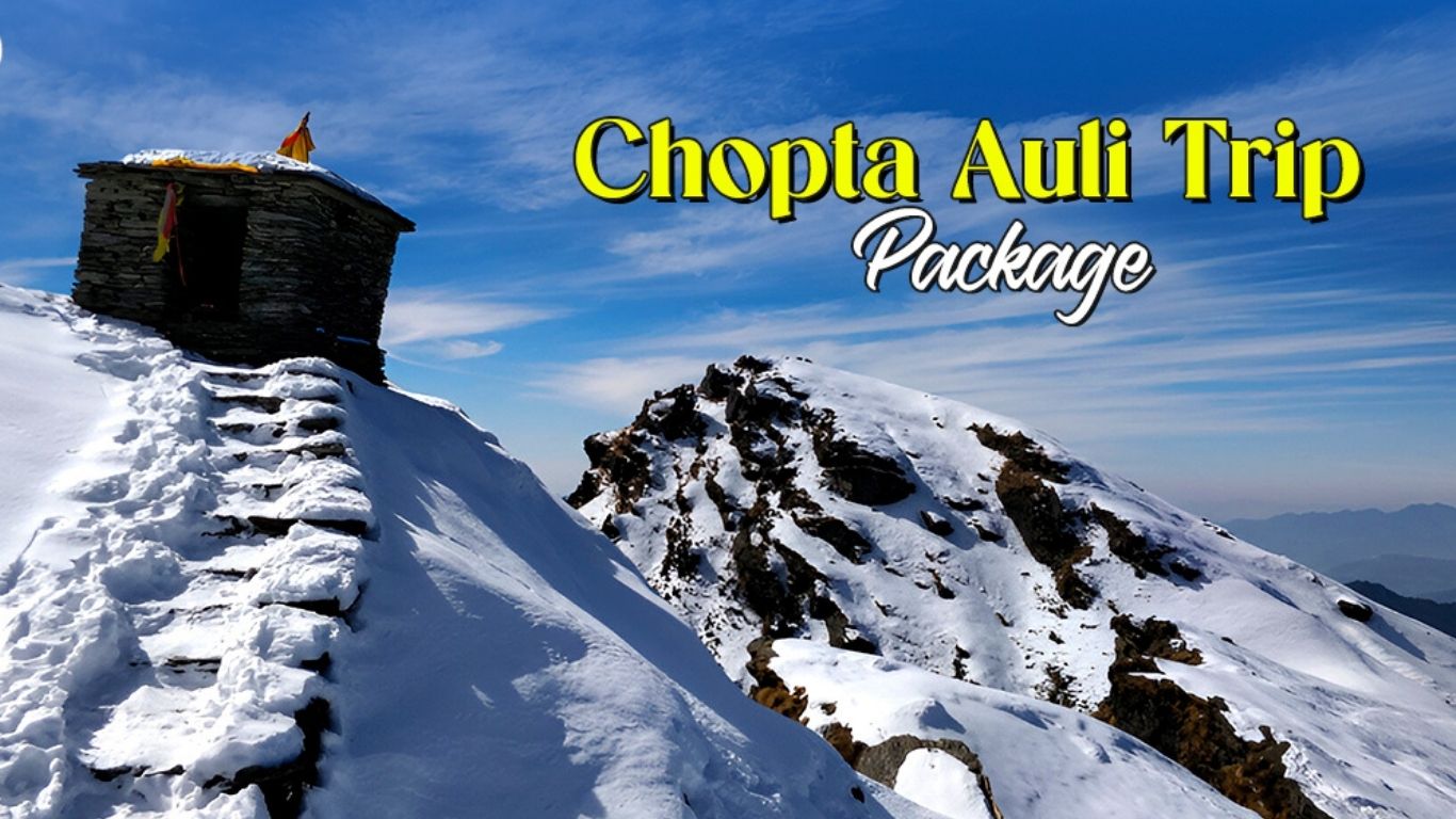 Auli Chopta: Journey to the Heart of the Himalayas